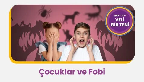 Çocuklar ve Fobi