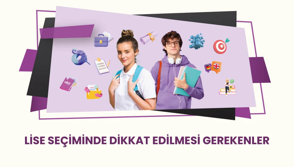 Lise Tercihinde Dikkat Edilmesi Gerekenler