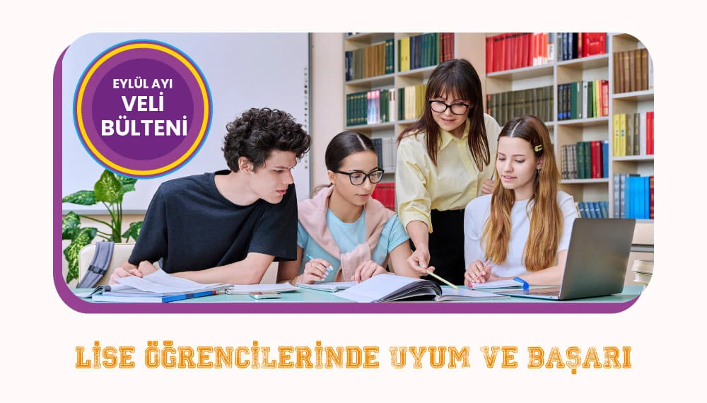 Lise Öğrencilerinde Uyum ve Başarı