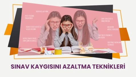 Sınav Kaygısını Azaltma Teknikleri