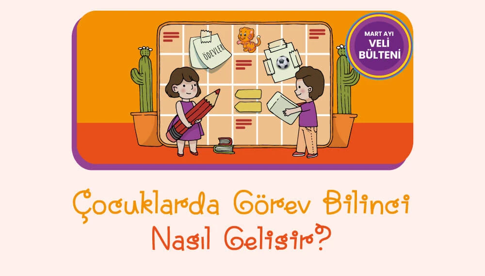 Çocuklarda Görev Bilinci Nasıl Gelişir?