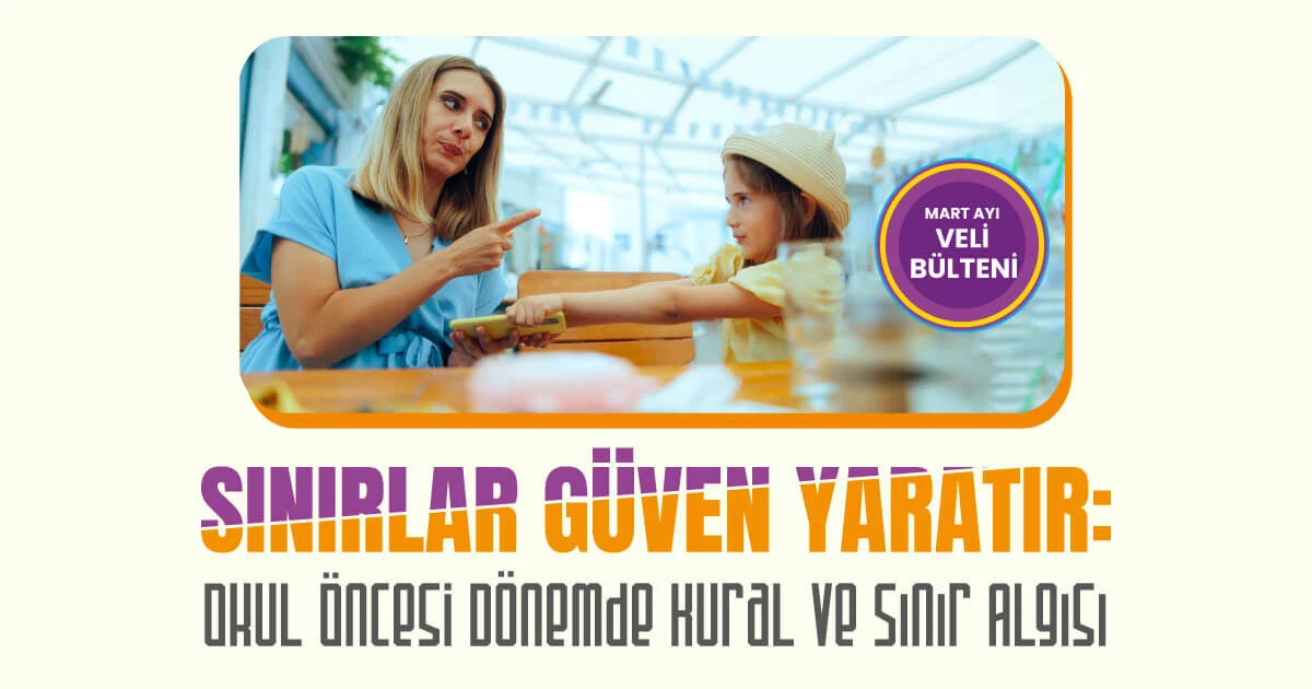 Sınırlar Güven Yaratır