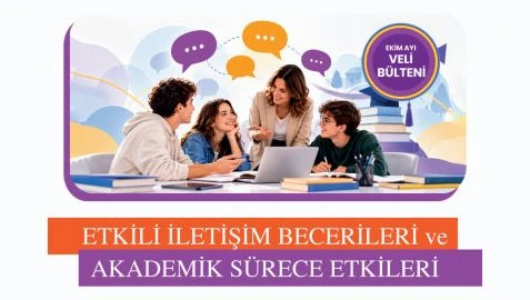 Ekim Ayı Veli Bülteni kapağı: “Etkili iletişim becerileri ve akademik sürece etkileri”; masa başında sohbet eden dört genç