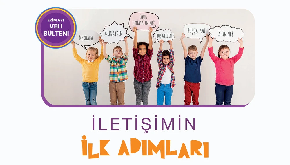 Okul Öncesi: İletişimin İlk Adımları